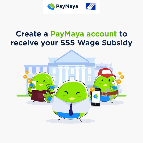 SSS partners with PayMaya for safe and convenient cash subsidy and loan proceeds disbursement